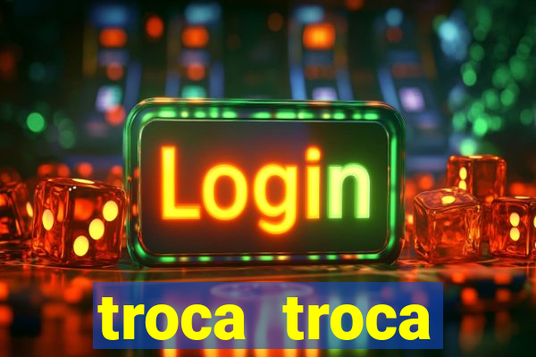 troca troca cruzeiro sp